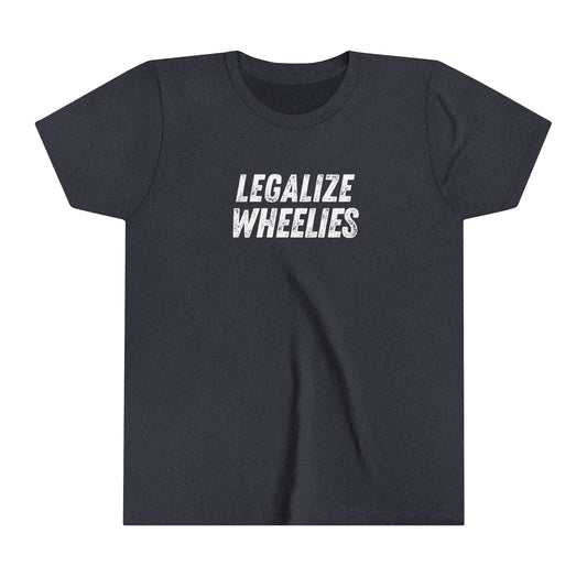 Legalize Wheelies Youth Tee