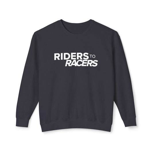 Riders to Racers Brand Sweatshirt