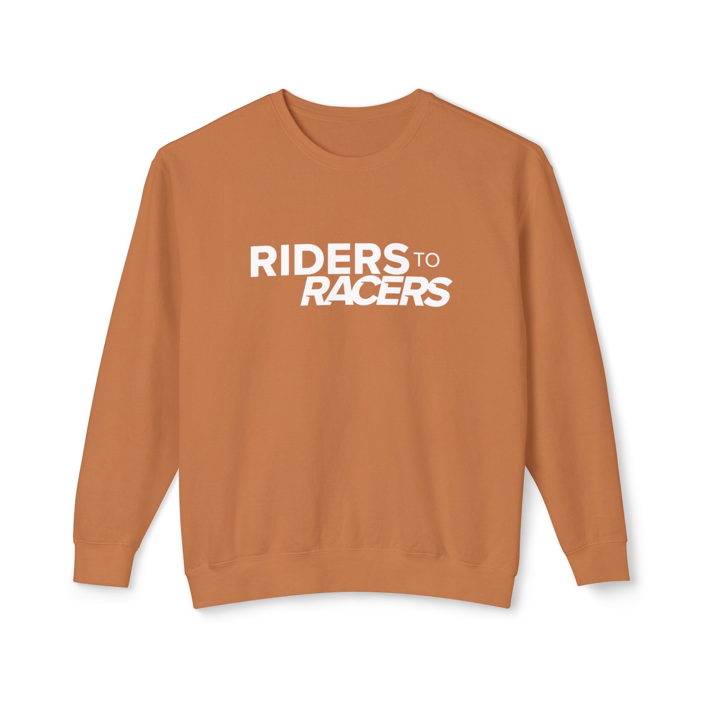 Riders to Racers Brand Sweatshirt